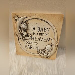 Decorative Wall Art "A Baby Is A Bit Of Heaven Come To Earth"